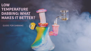 Low Temperature Dabbing: What are the Benefits?