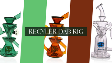 Why Recycler Rigs Are the Best Recycler Dab Rigs in 2025