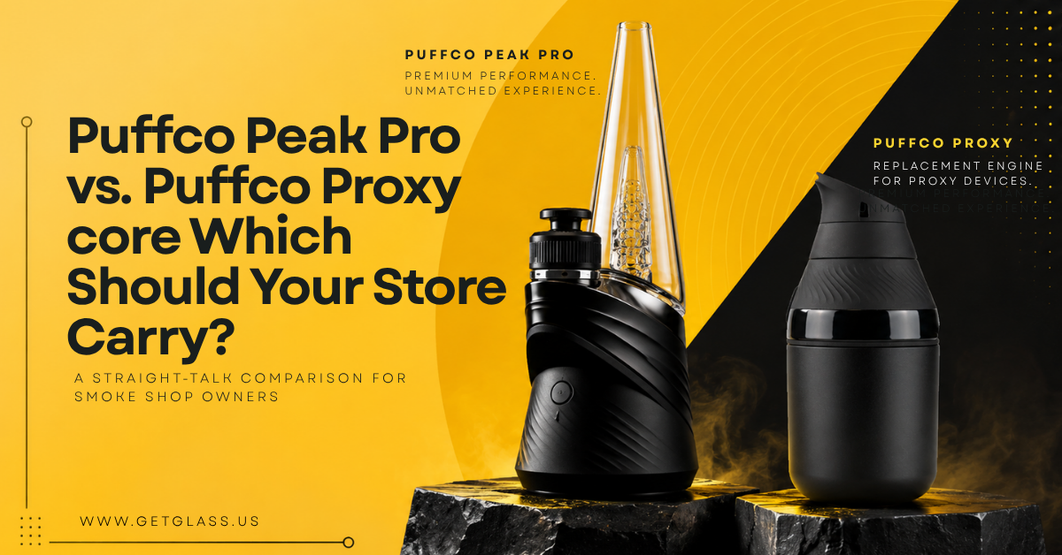 Puffco Peak Pro vs. Puffco Proxy: Which Should Your Smoke Shop Carry?