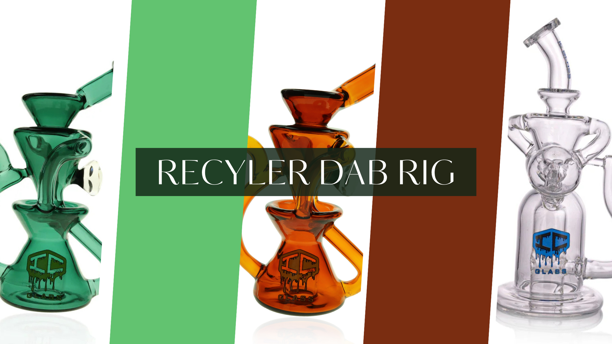 Why Recycler Rigs Are the Best Recycler Dab Rigs in 2025